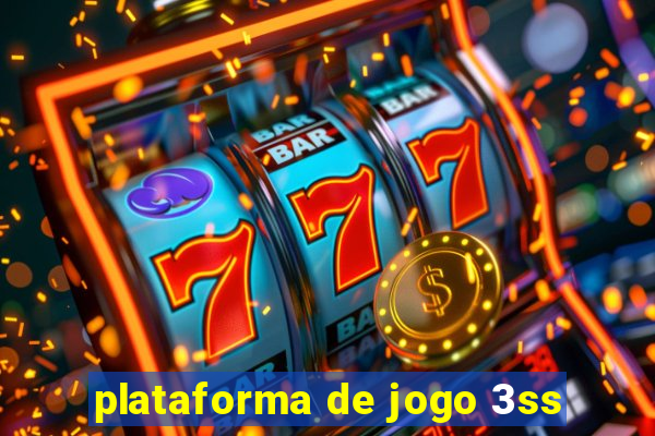 plataforma de jogo 3ss